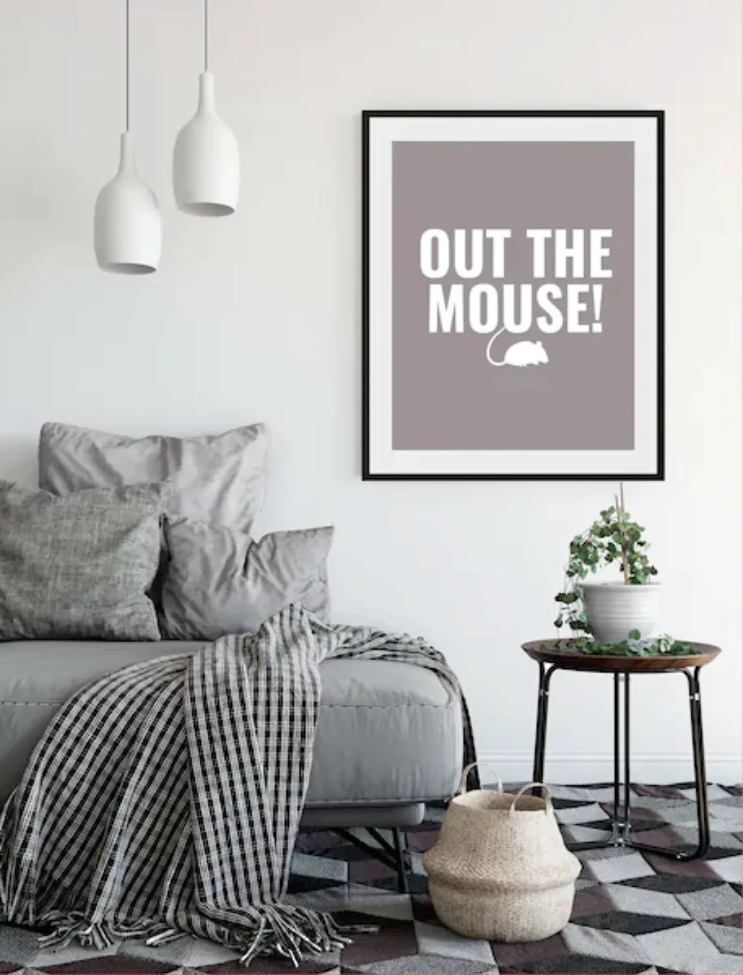 queence Bild »OUT THE MOUSE!«, Schriftzug, (1 St.) günstig online kaufen