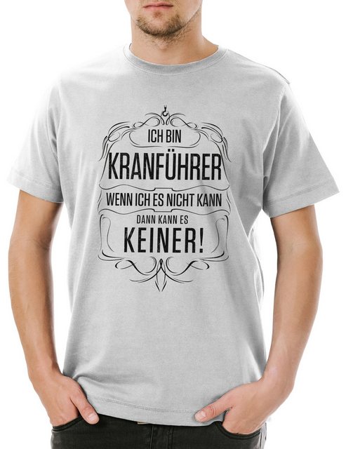 Urban Backwoods Print-Shirt Ich Bin Kranführer Herren T-Shirt Beruf Kran Fa günstig online kaufen