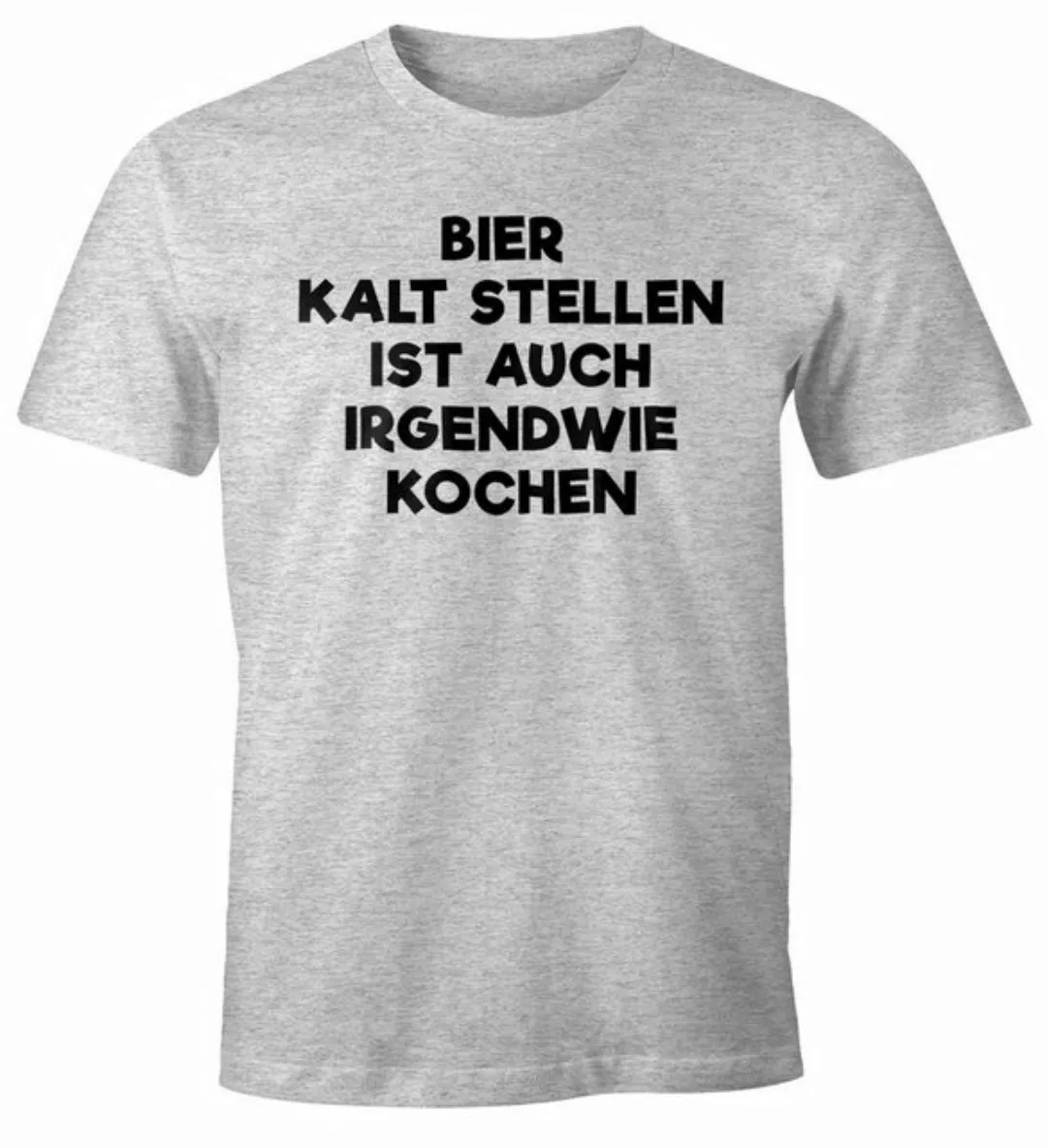 Print-Shirt Bier kaltstellen ist auch irgendwie kochen Shirt Herren Moonwor günstig online kaufen