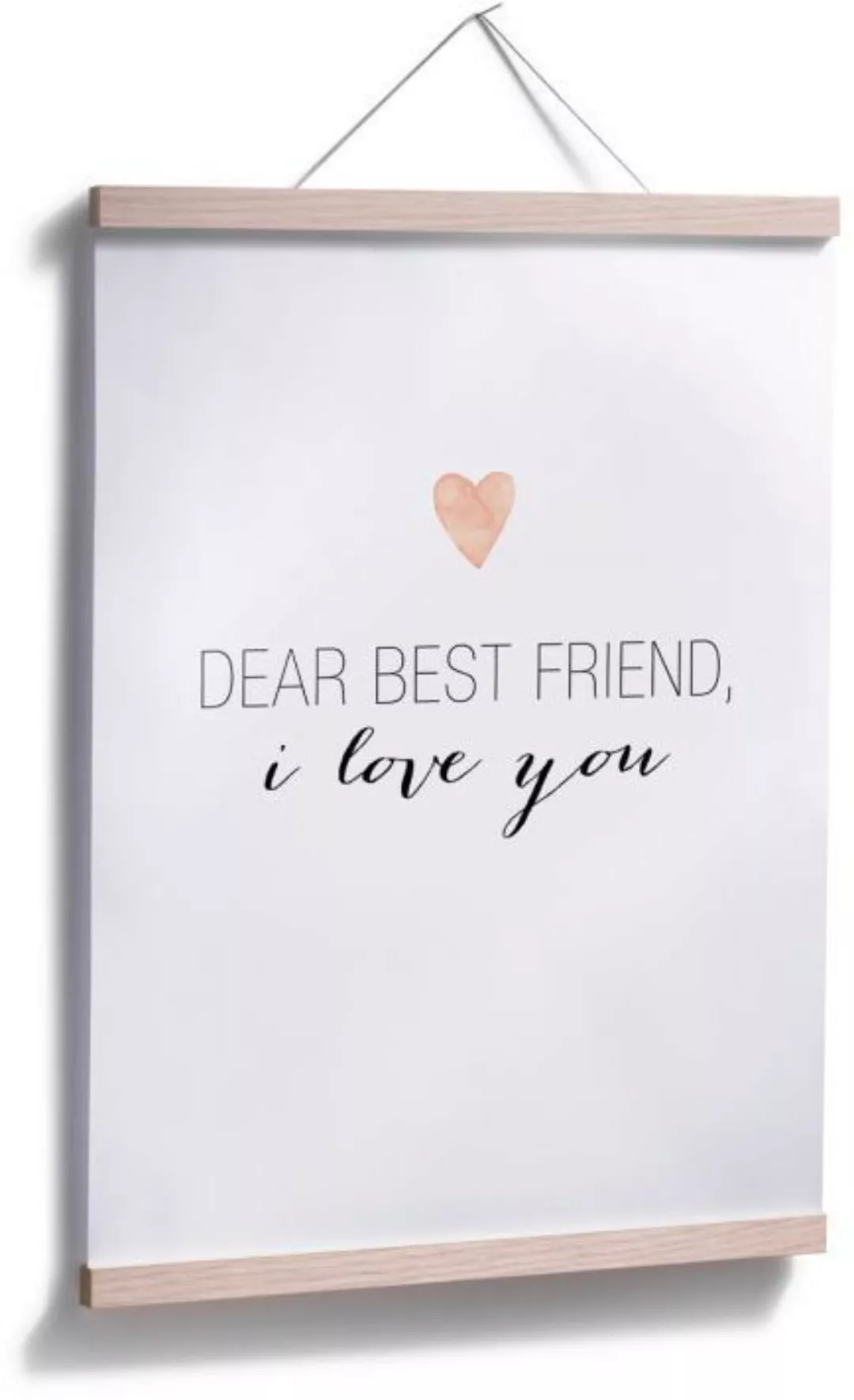 Wall-Art Poster »Dear best friend«, Schriftzug, (1 St.), Poster ohne Bilder günstig online kaufen