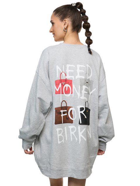 Worldclassca Sweatshirt Worldclassca Oversized Sweatshirt I NEED MONEY Prin günstig online kaufen