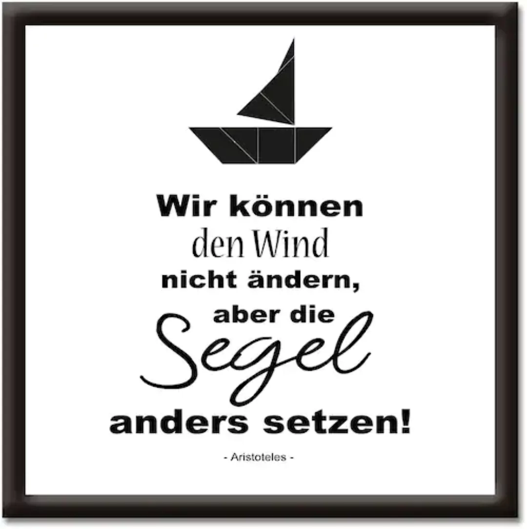 Artland Wandbild "Wind nicht ändern, Segel anders setzen", Sprüche & Texte, günstig online kaufen