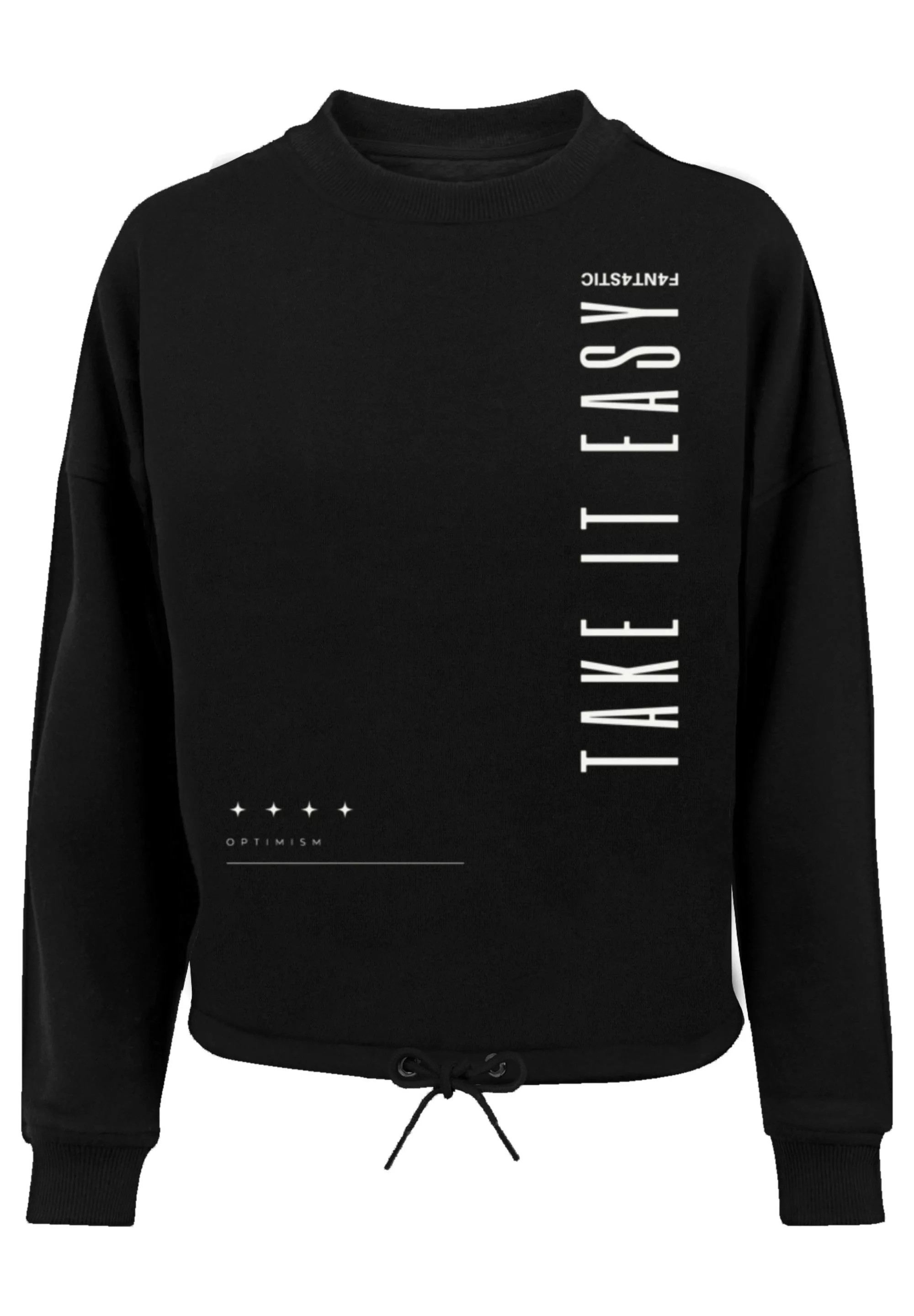 F4NT4STIC Sweatshirt "Take It Easy", Print günstig online kaufen