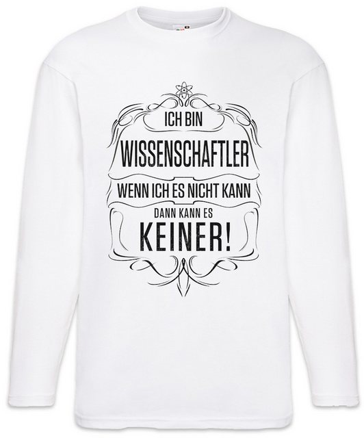 Urban Backwoods Langarmshirt Ich Bin Wissenschaftler Langarm T-Shirt Forsch günstig online kaufen