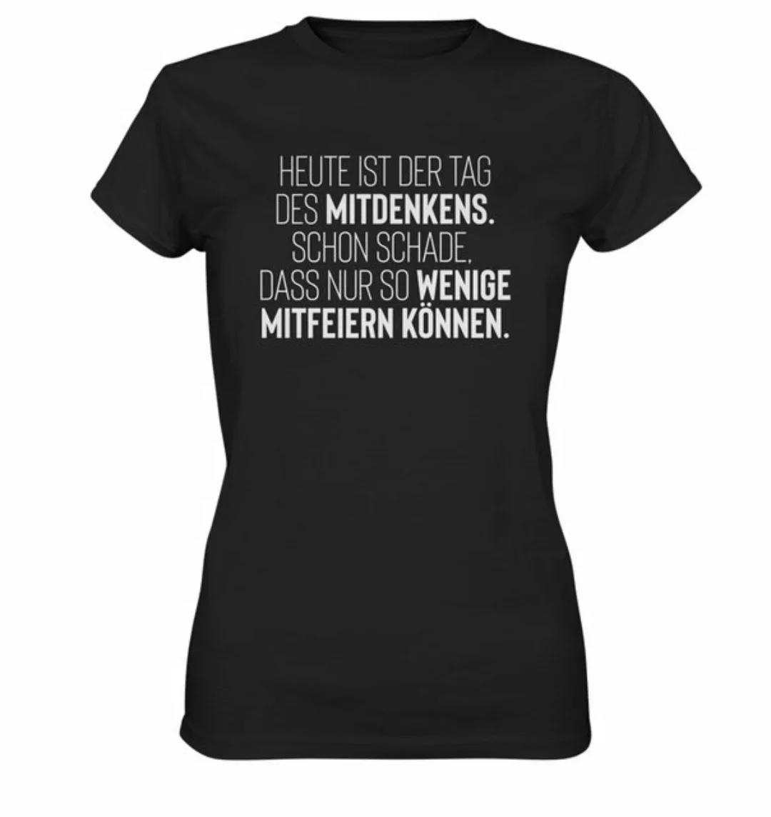 RABUMSEL Print-Shirt Heute ist der Tag des Mitdenkens - Frauen T-Shirt günstig online kaufen