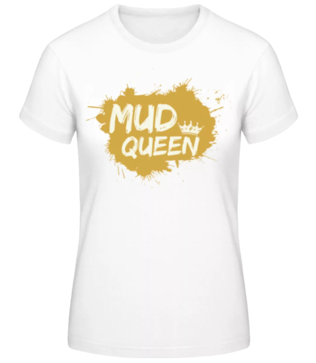 Mud Queen · Frauen Basic T-Shirt günstig online kaufen