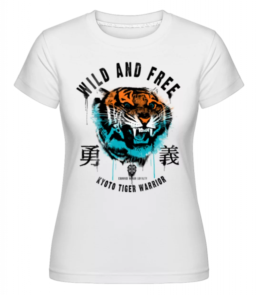 Wild And Free Tiger · Shirtinator Frauen T-Shirt günstig online kaufen