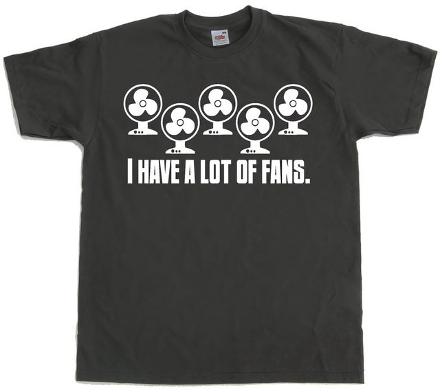 Hybris T-Shirt I Have A Lot Of Fans T-Shirt günstig online kaufen