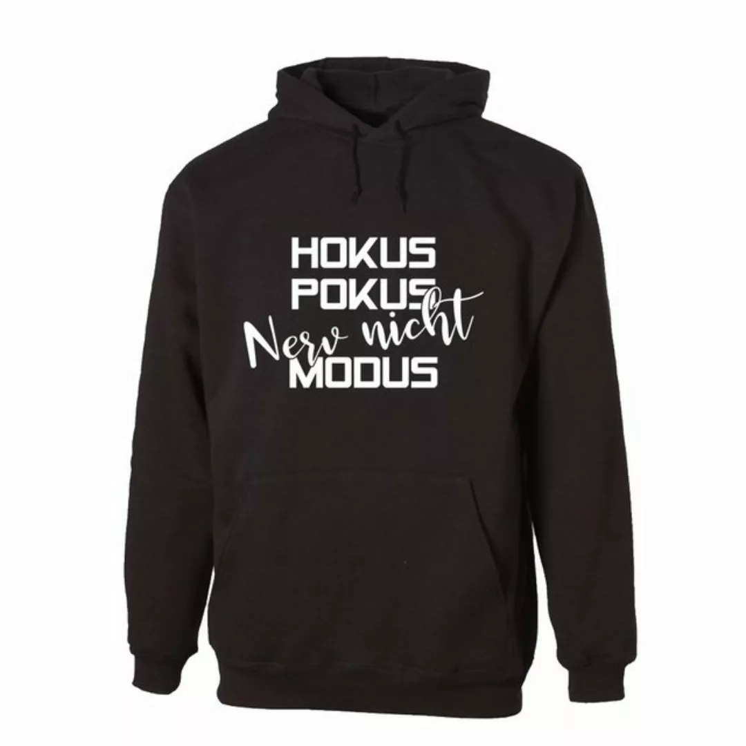 G-graphics Hoodie Hokus Pokus -Nerv nicht- Modus Unisex, mit Frontprint, mi günstig online kaufen