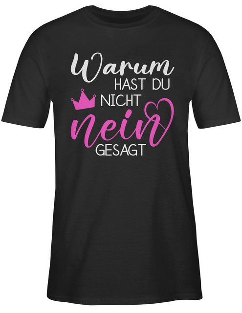 Shirtracer T-Shirt Warum hast du nicht nein gesagt, Schlager Fanartikel, Ha günstig online kaufen