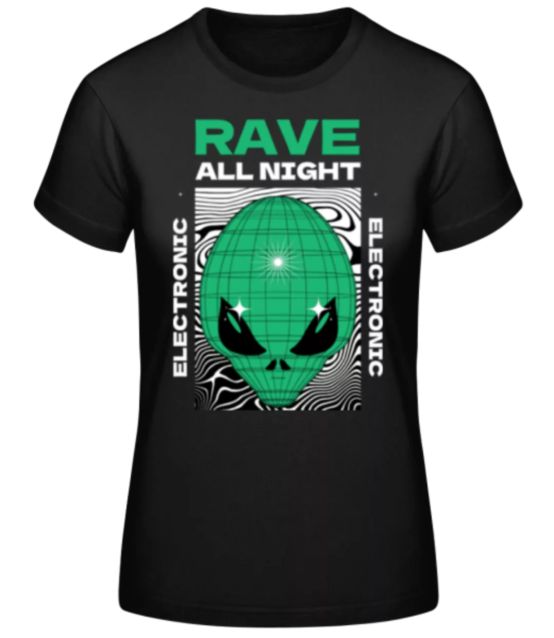 Rave All Night · Frauen Basic T-Shirt günstig online kaufen