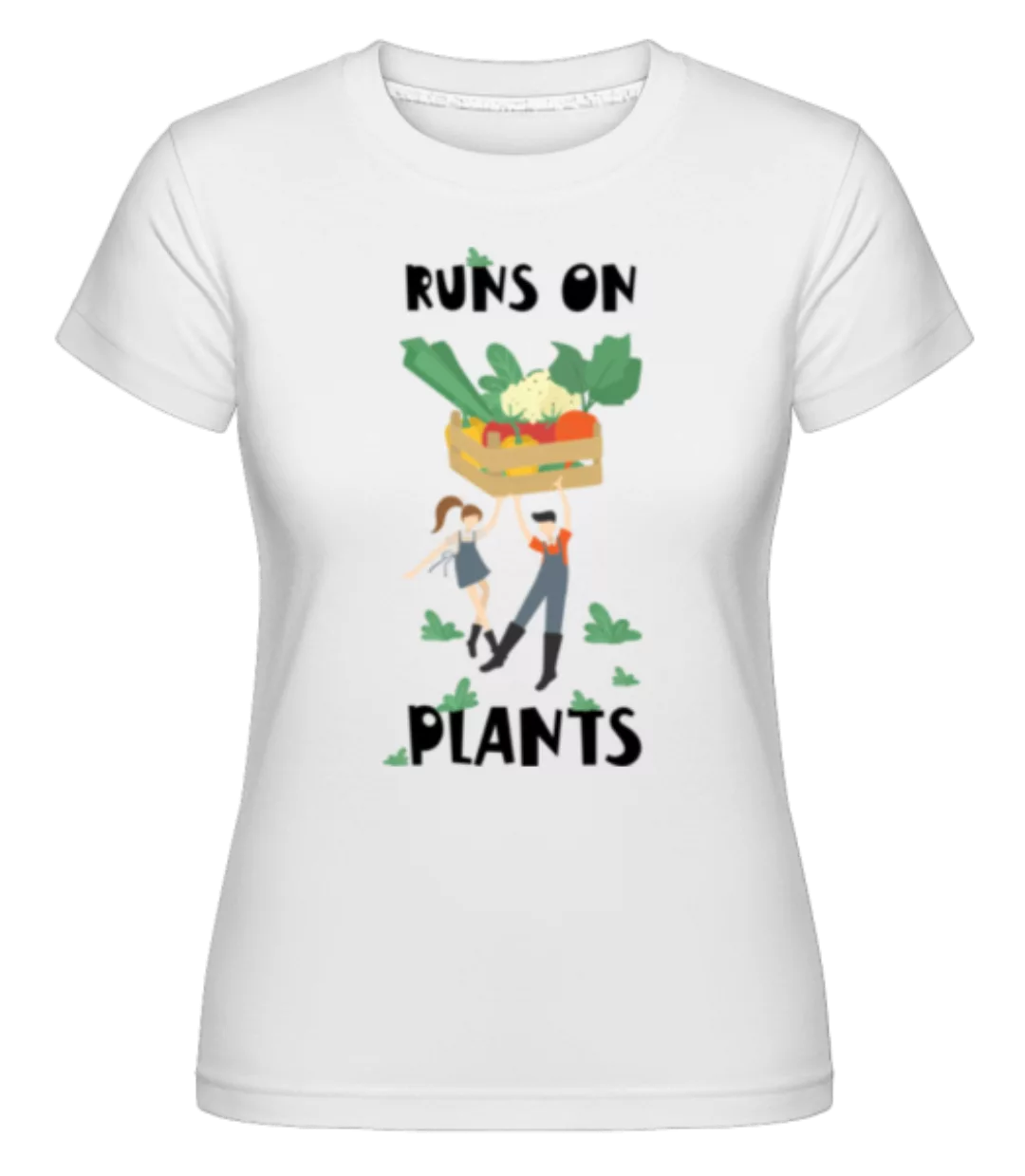 Runs On Plants · Shirtinator Frauen T-Shirt günstig online kaufen