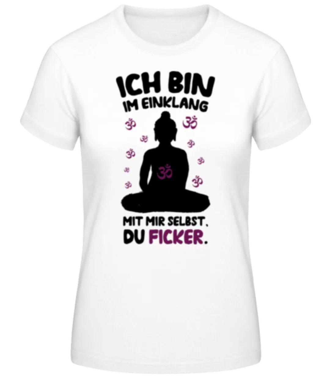 Einklang Mit Mir Selbst · Frauen Basic T-Shirt günstig online kaufen