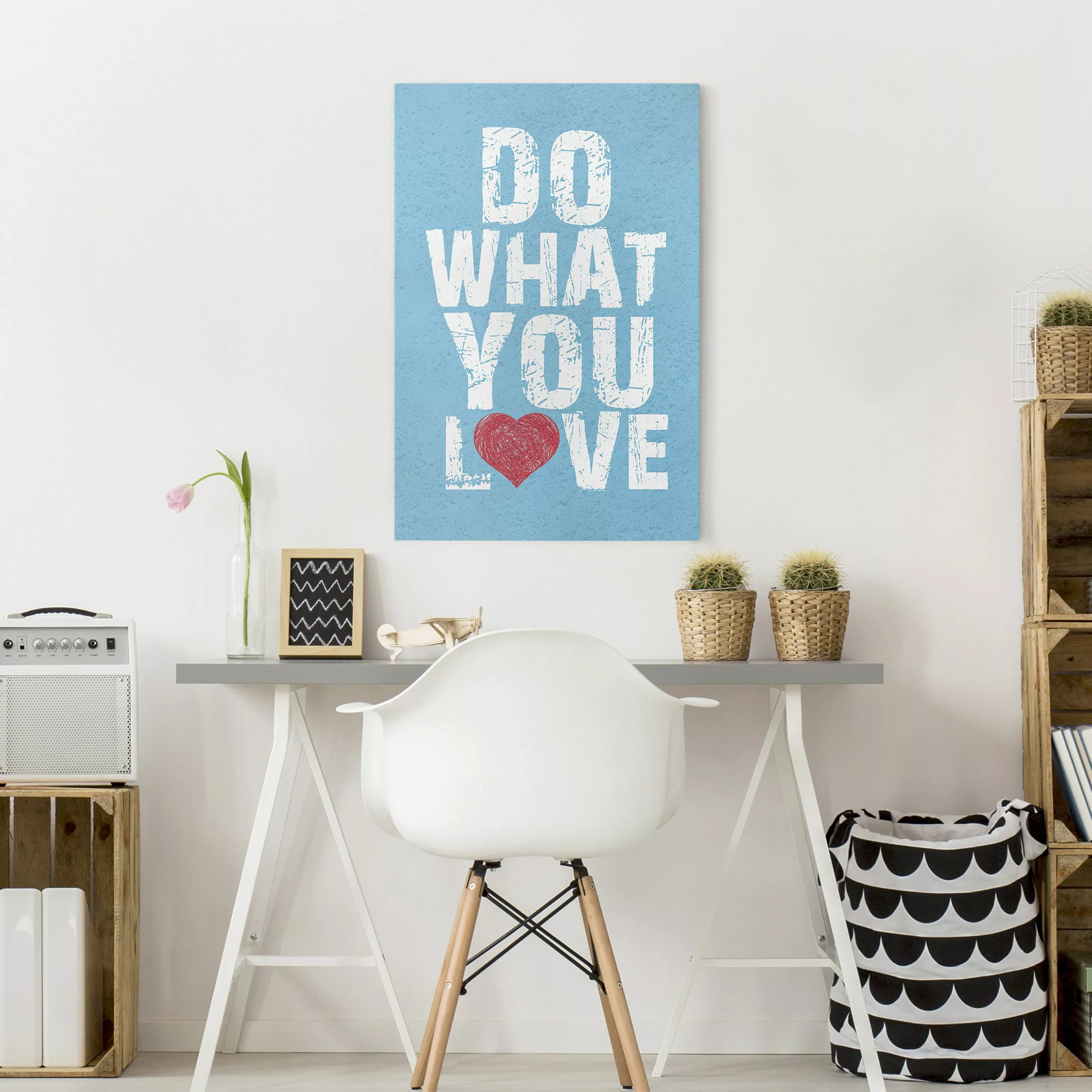 Leinwandbild Spruch - Hochformat Do What You Love günstig online kaufen