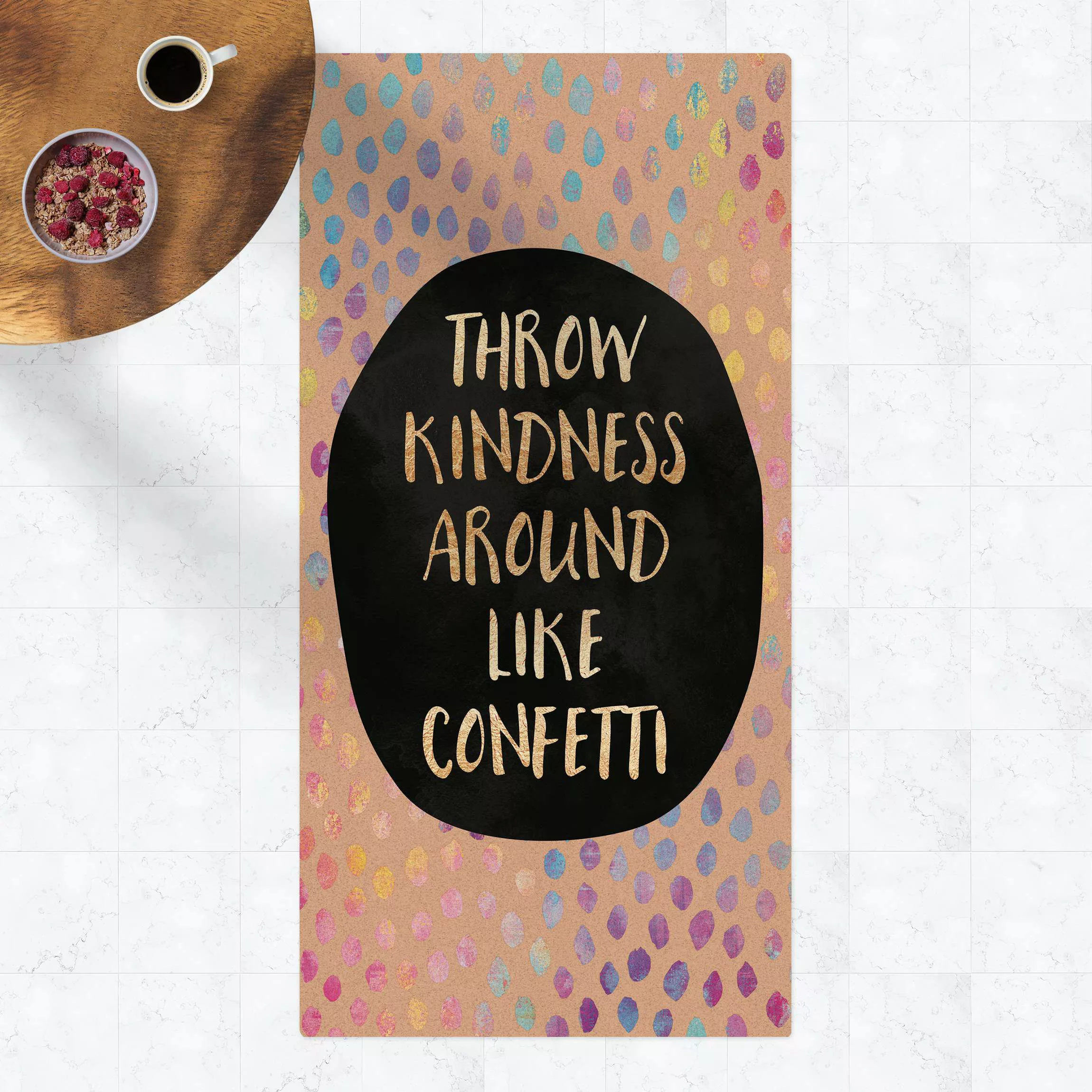 Kork-Teppich Throw Kindness Around Like Confetti günstig online kaufen