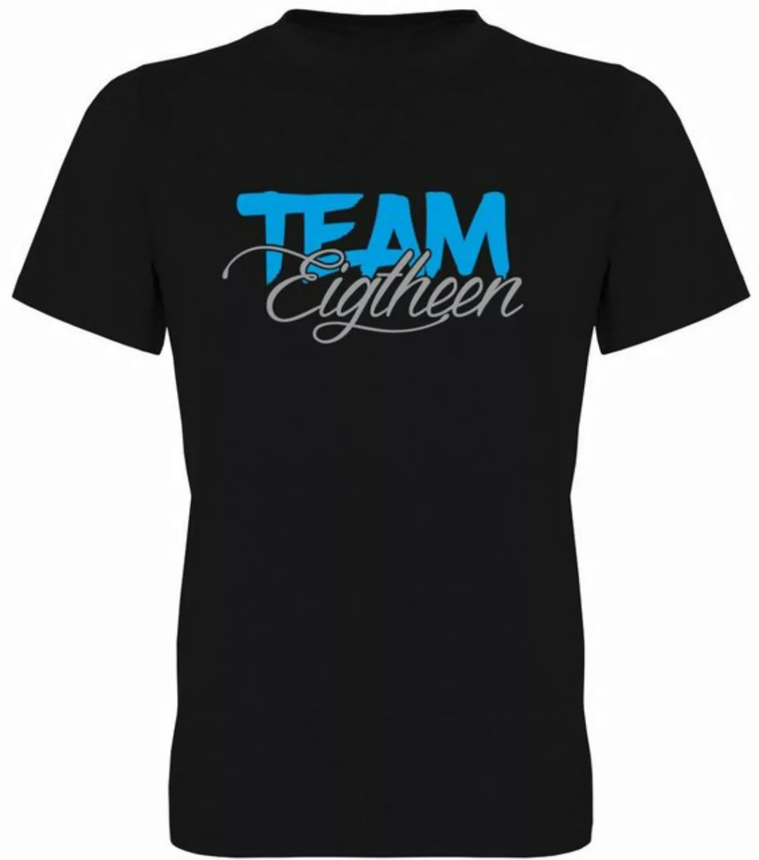 G-graphics T-Shirt Team Eighteen Herren T-Shirt, zum 18ten Geburtstag, mit günstig online kaufen