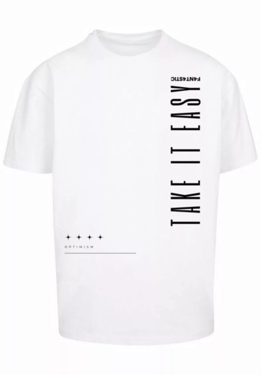 F4NT4STIC T-Shirt "Take It Easy OVERSIZE TEE", Print günstig online kaufen