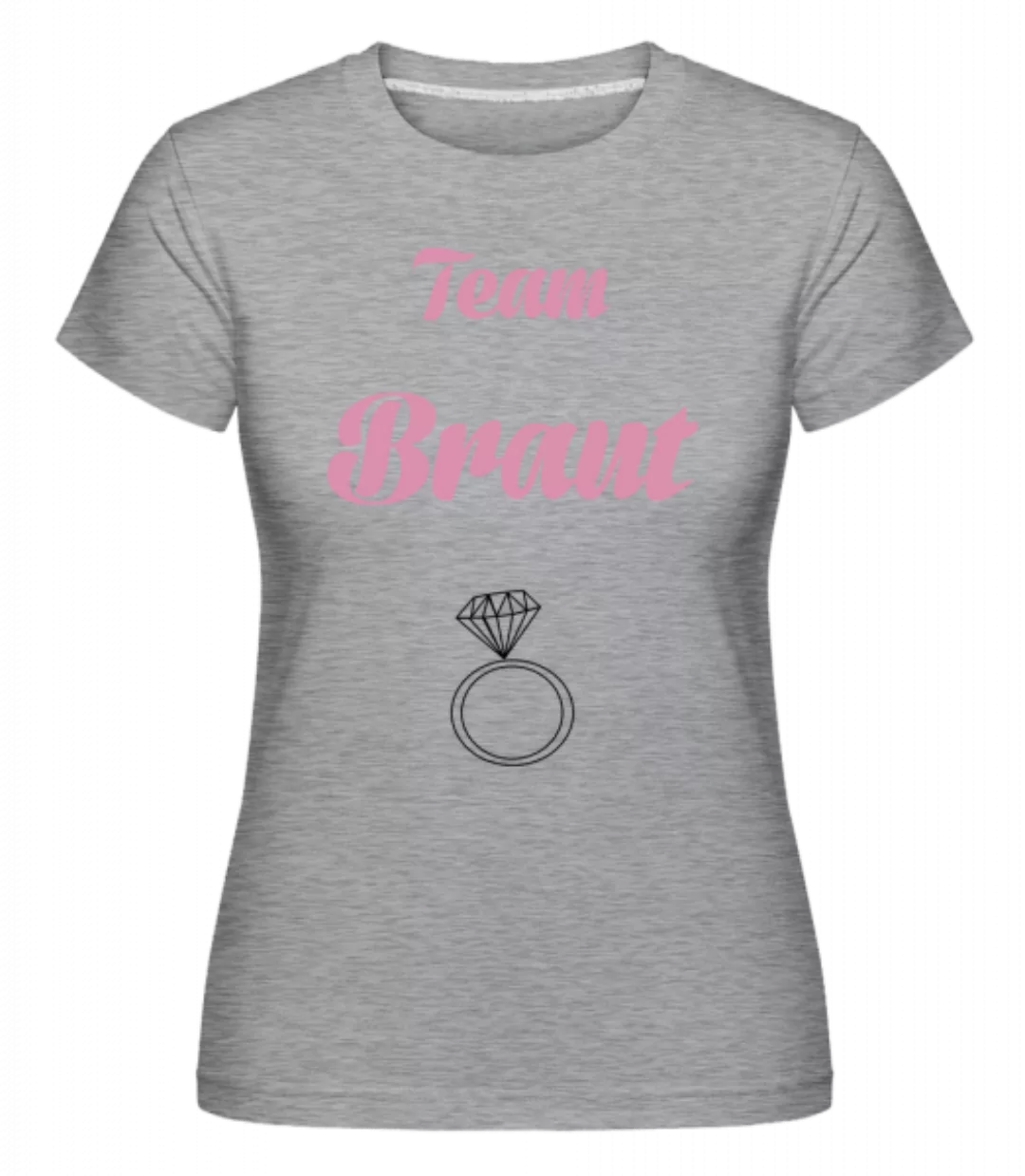 Team Braut Ringe · Shirtinator Frauen T-Shirt günstig online kaufen