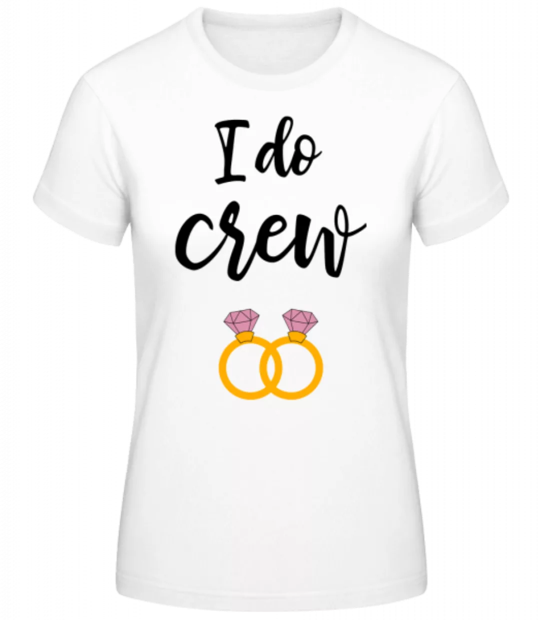 I Do Crew Rings · Frauen Basic T-Shirt günstig online kaufen