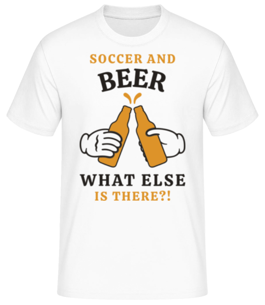 Soccer And Beer What Else · Männer Basic T-Shirt günstig online kaufen