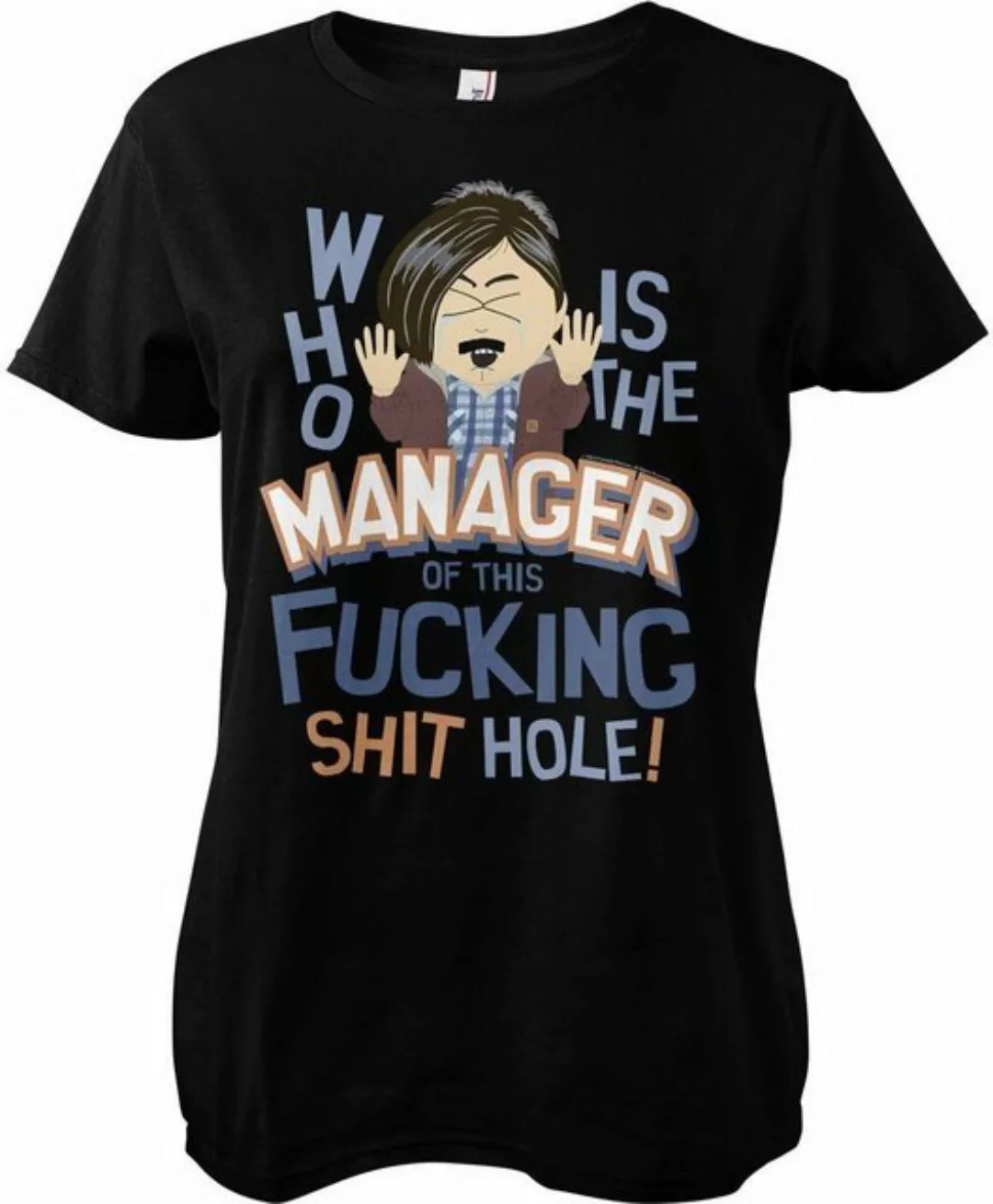 South Park T-Shirt Who´s Manager Of This Sh*t Hole Girly Tee günstig online kaufen