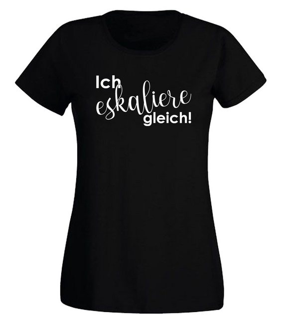 G-graphics T-Shirt Damen T-Shirt - Ich eskaliere gleich! Slim-fit-Shirt, mi günstig online kaufen