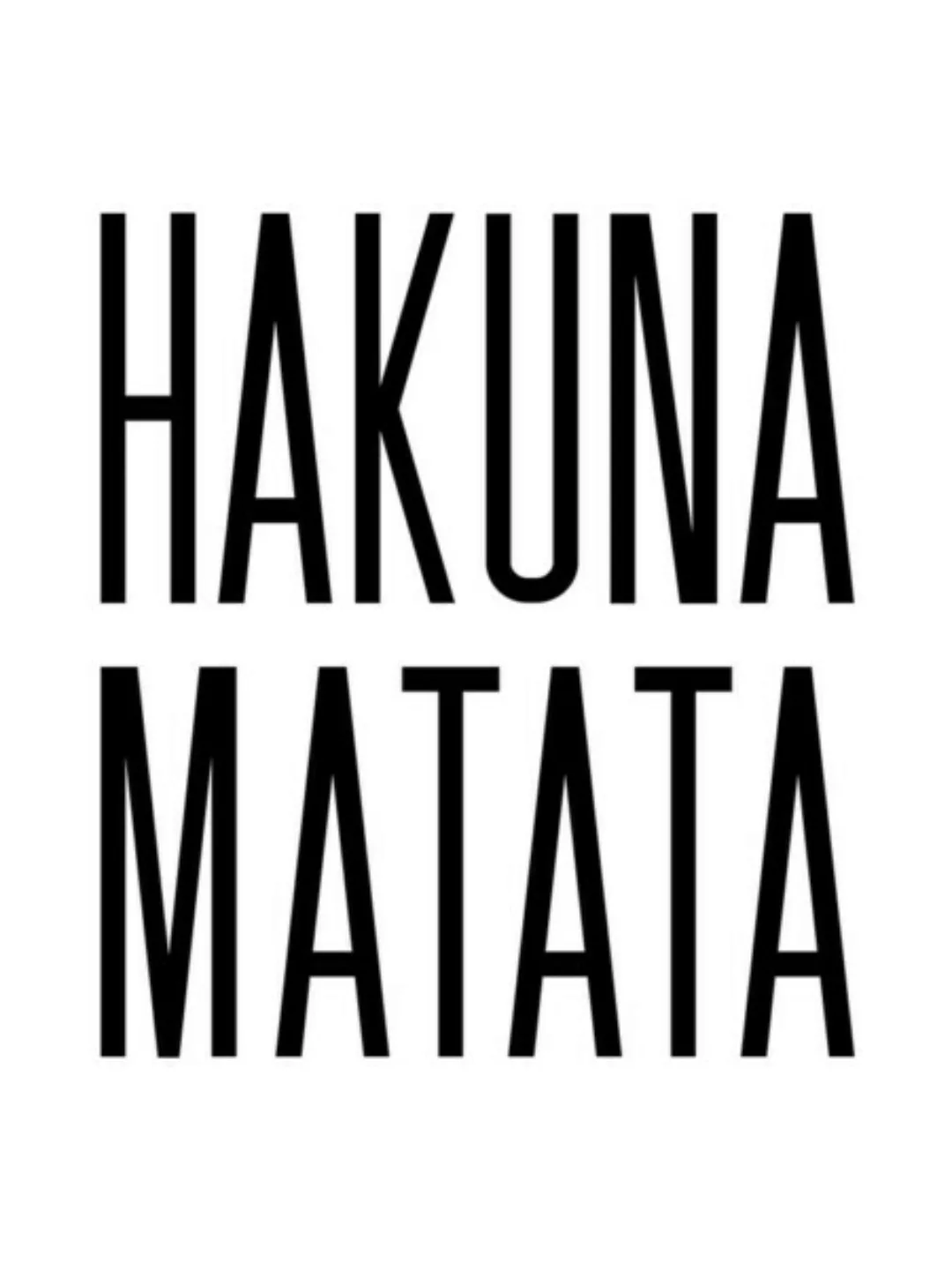 Poster / Leinwandbild - Hakuna Matata No7 günstig online kaufen