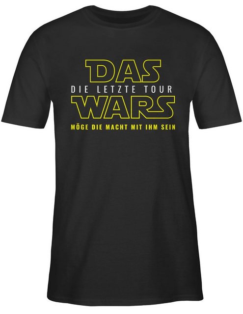 Shirtracer T-Shirt Das Wars - Letzte Tour JGA Männer günstig online kaufen