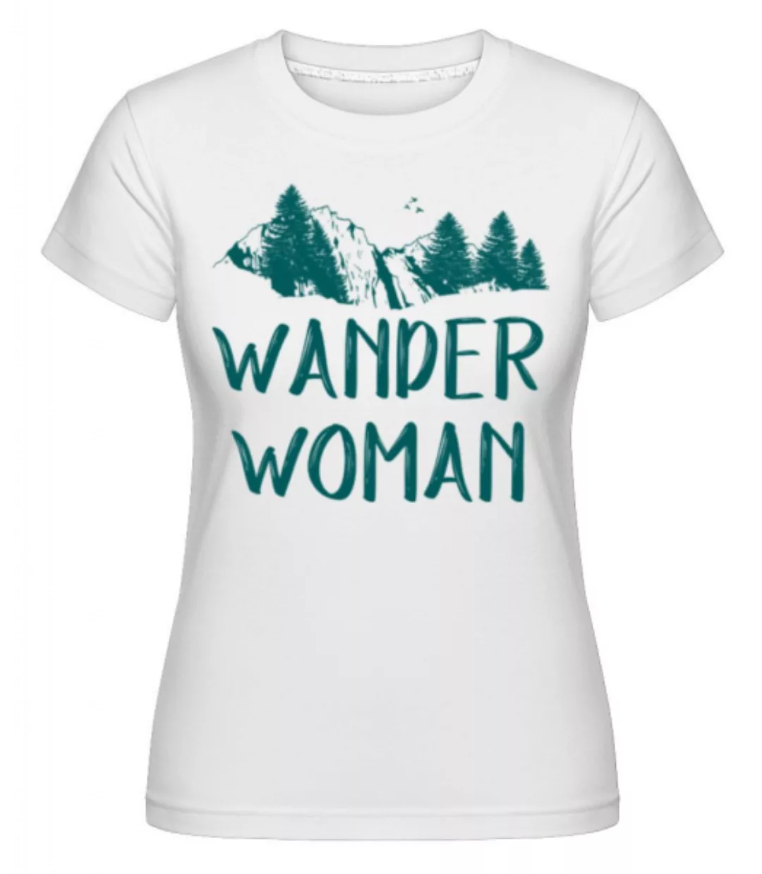 Wander Woman · Shirtinator Frauen T-Shirt günstig online kaufen