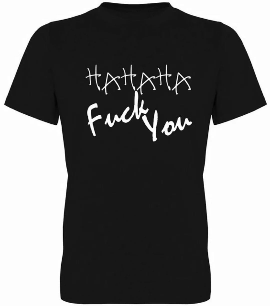 G-graphics T-Shirt Hahaha - Fuck you Herren T-Shirt, mit trendigem Frontpri günstig online kaufen