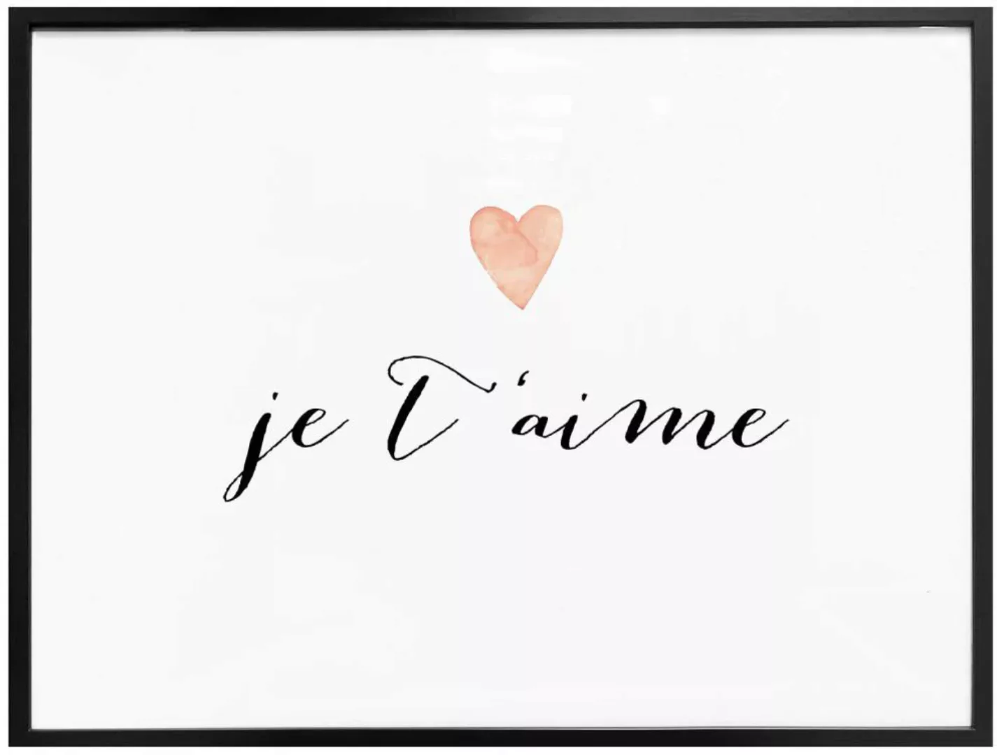 Wall-Art Poster »Je t'aime«, Schriftzug, (1 St.), Poster ohne Bilderrahmen günstig online kaufen