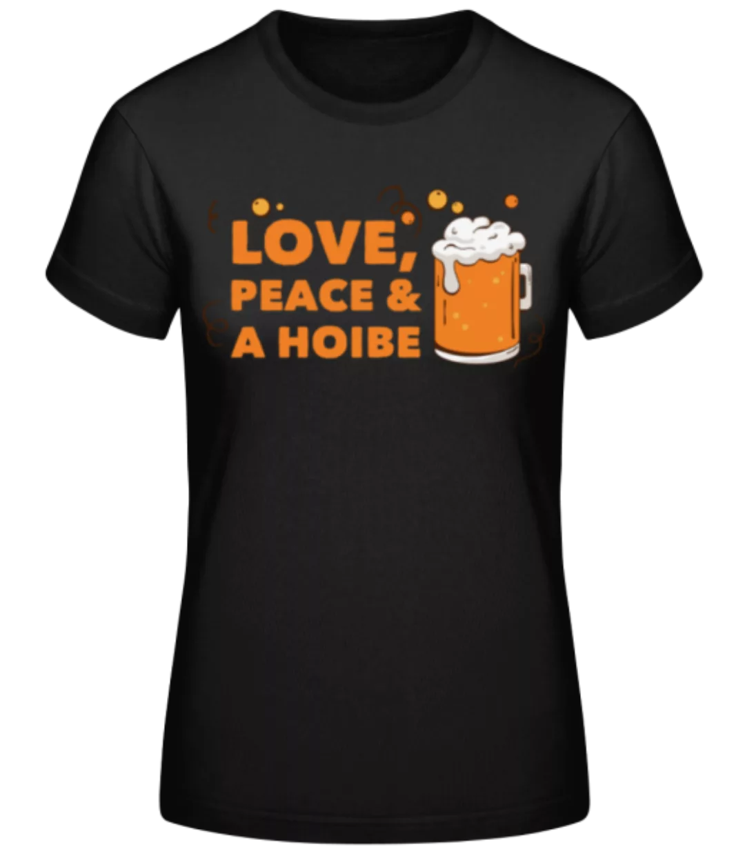 Love Peace Hoibe · Frauen Basic T-Shirt günstig online kaufen