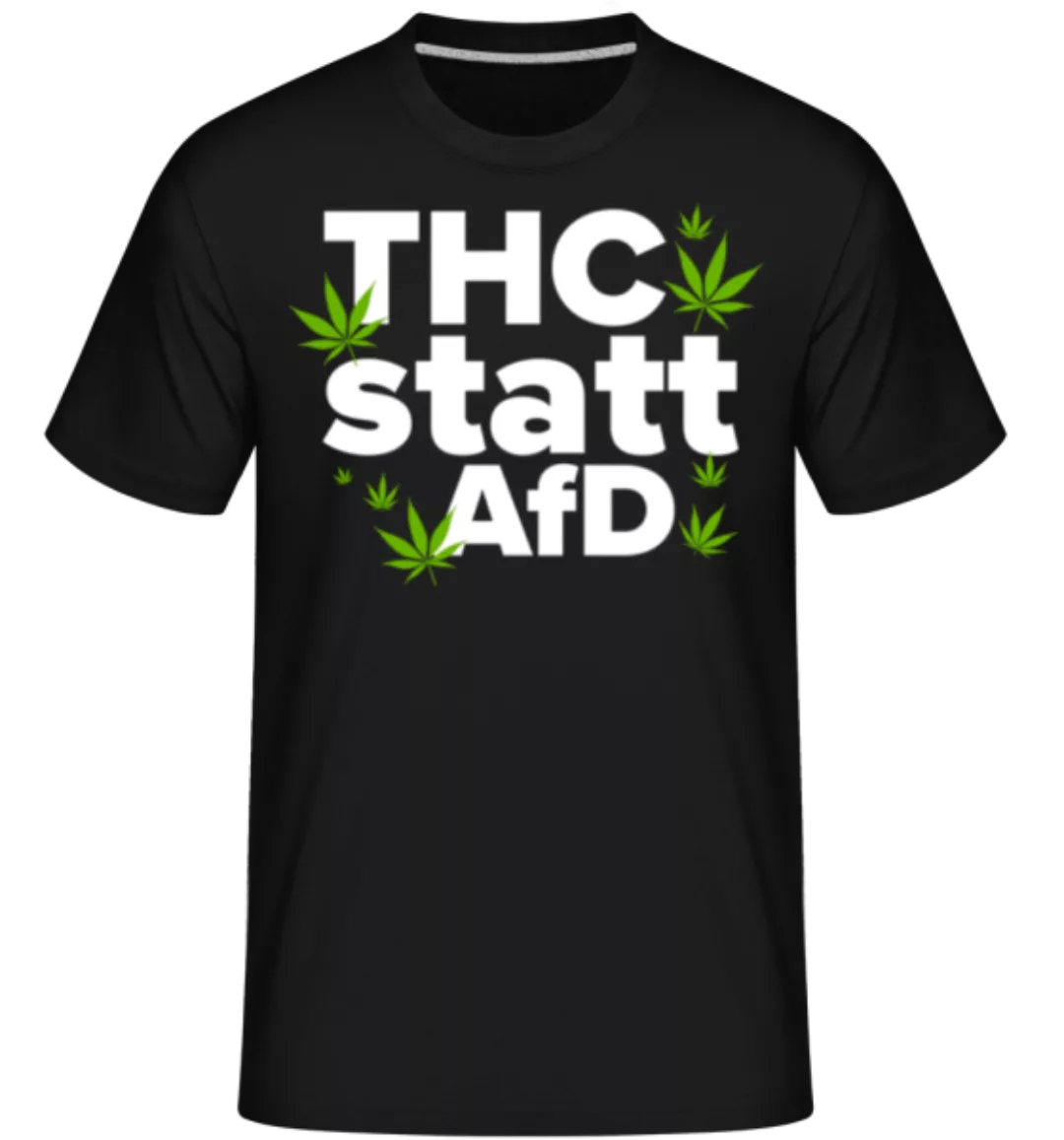 THC Statt AfD · Shirtinator Männer T-Shirt günstig online kaufen