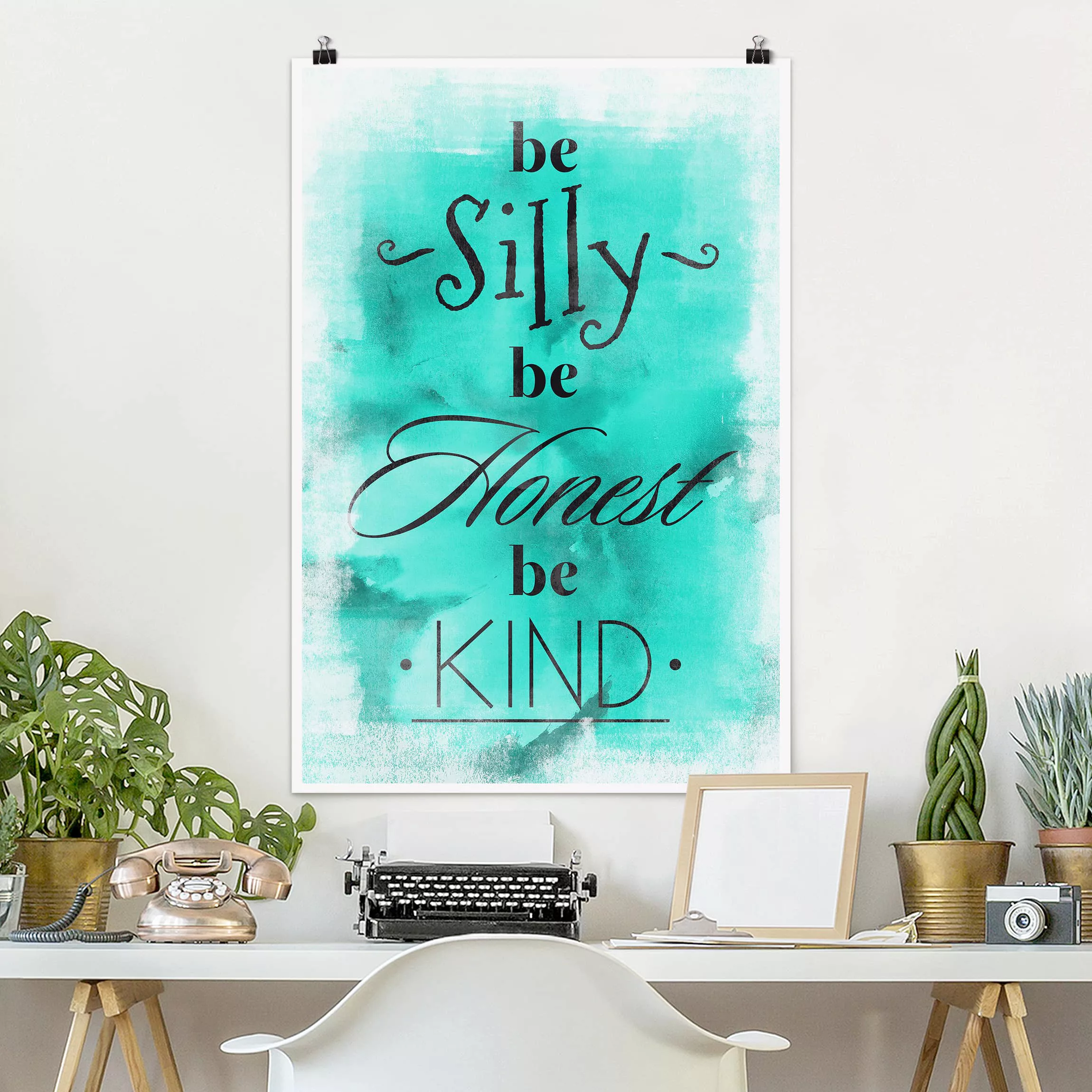 Poster Spruch - Hochformat No.EV122 Be Silly günstig online kaufen