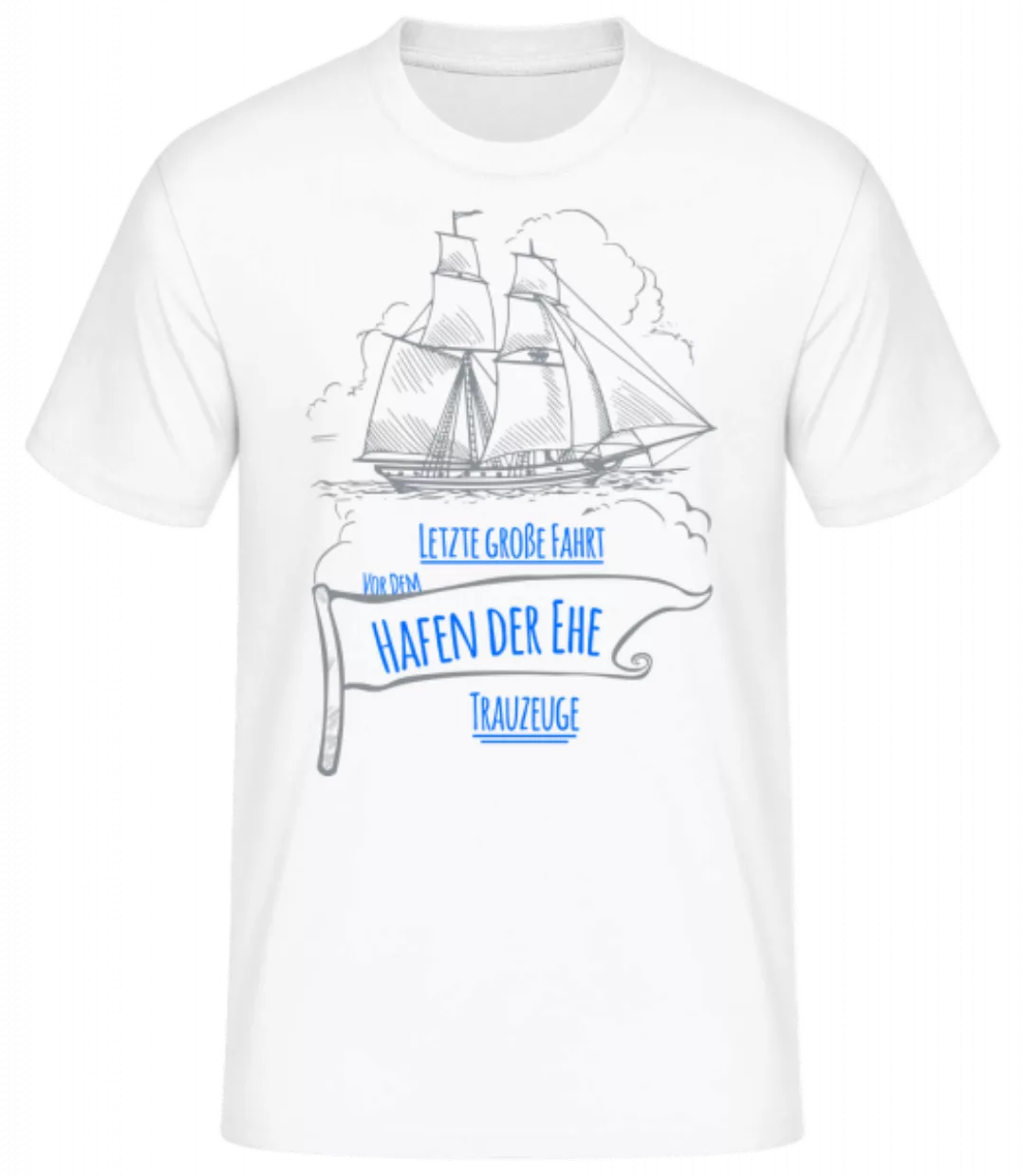 Hafen Der Ehe Trauzeuge · Männer Basic T-Shirt günstig online kaufen