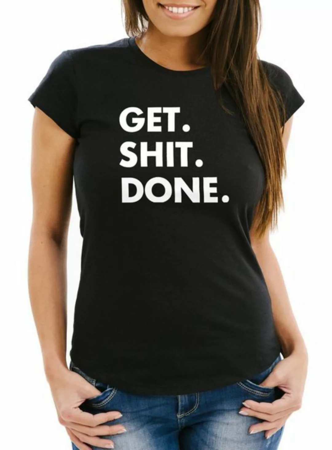 MoonWorks Print-Shirt Damen T-Shirt mit Spruch - Get Shit Done - Sprüche Sl günstig online kaufen