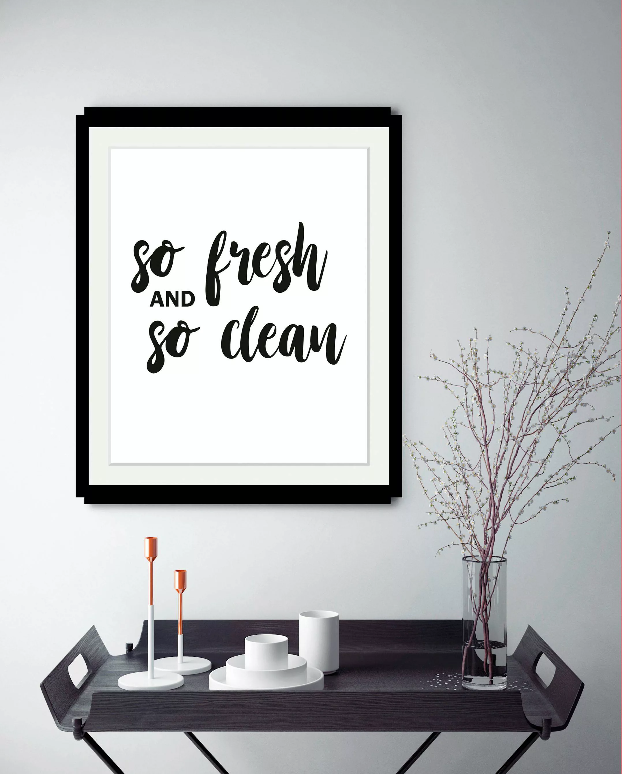 queence Bild "fresh & clean", Schwarz-Weiß-Schriftzug-Humor, HD Premium Pos günstig online kaufen