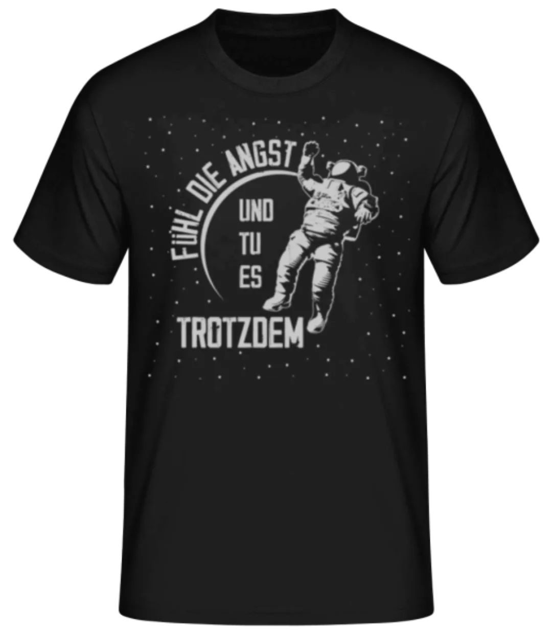 Astronaut Tu Es Trotzdem · Männer Basic T-Shirt günstig online kaufen