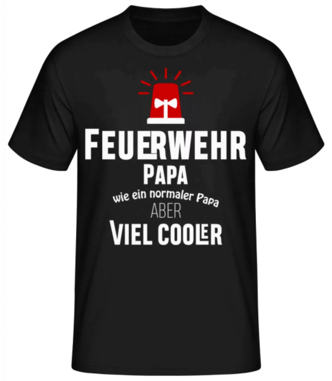 Cooler Feuerwehr Papa · Männer Basic T-Shirt günstig online kaufen