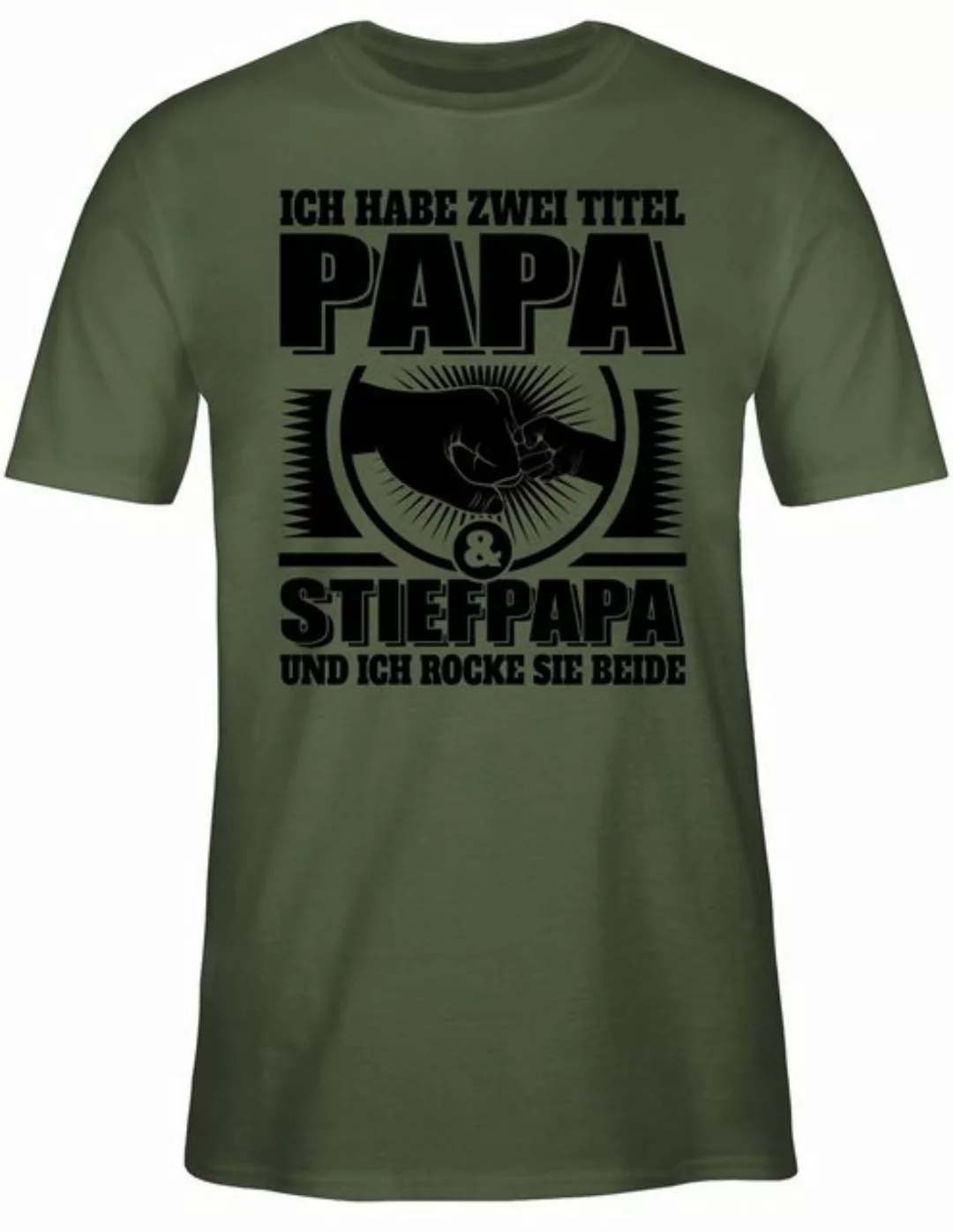 Shirtracer T-Shirt Ich habe zwei Titel - Papa und Stiefpapa und ich rocke s günstig online kaufen