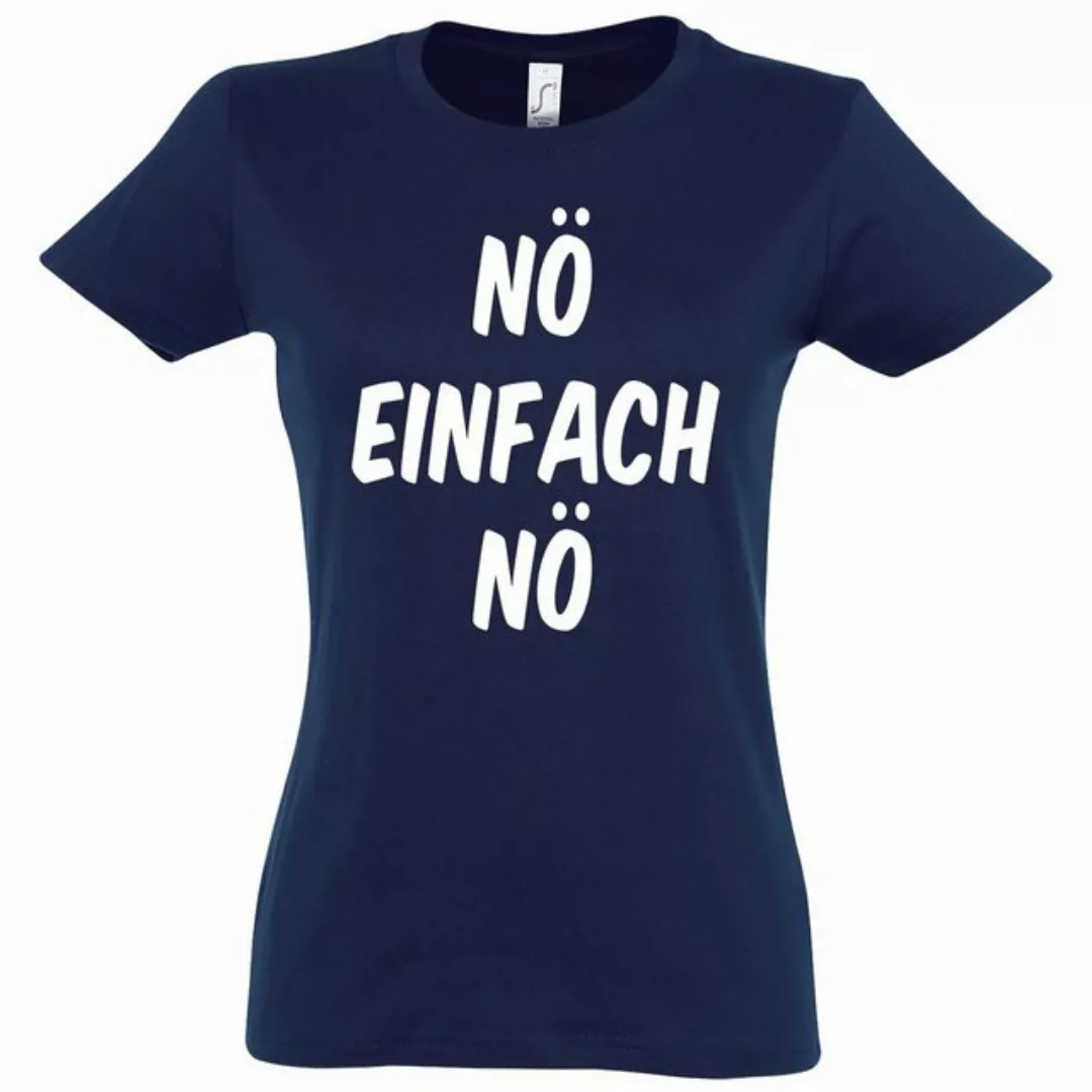 Youth Designz T-Shirt Nö Einfach Nö Damen Shirt mit Lustigem Spruch günstig online kaufen