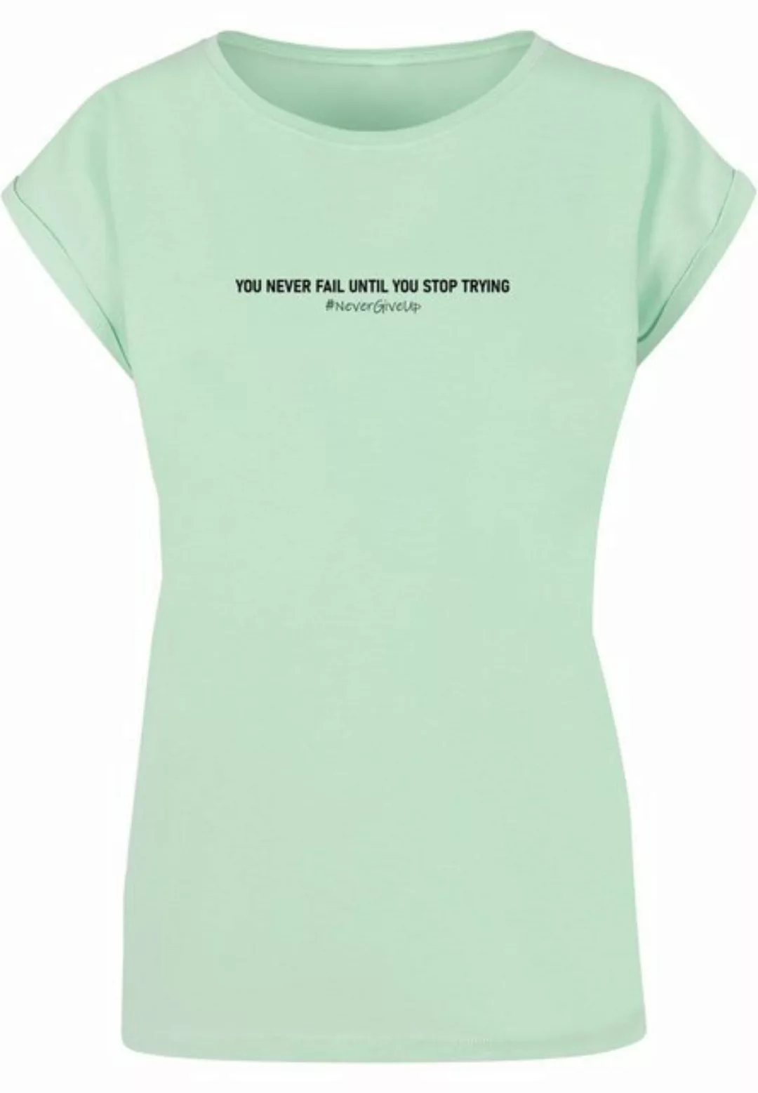 Merchcode T-Shirt Merchcode Damen Ladies Never Give Up Extended Shoulder Te günstig online kaufen