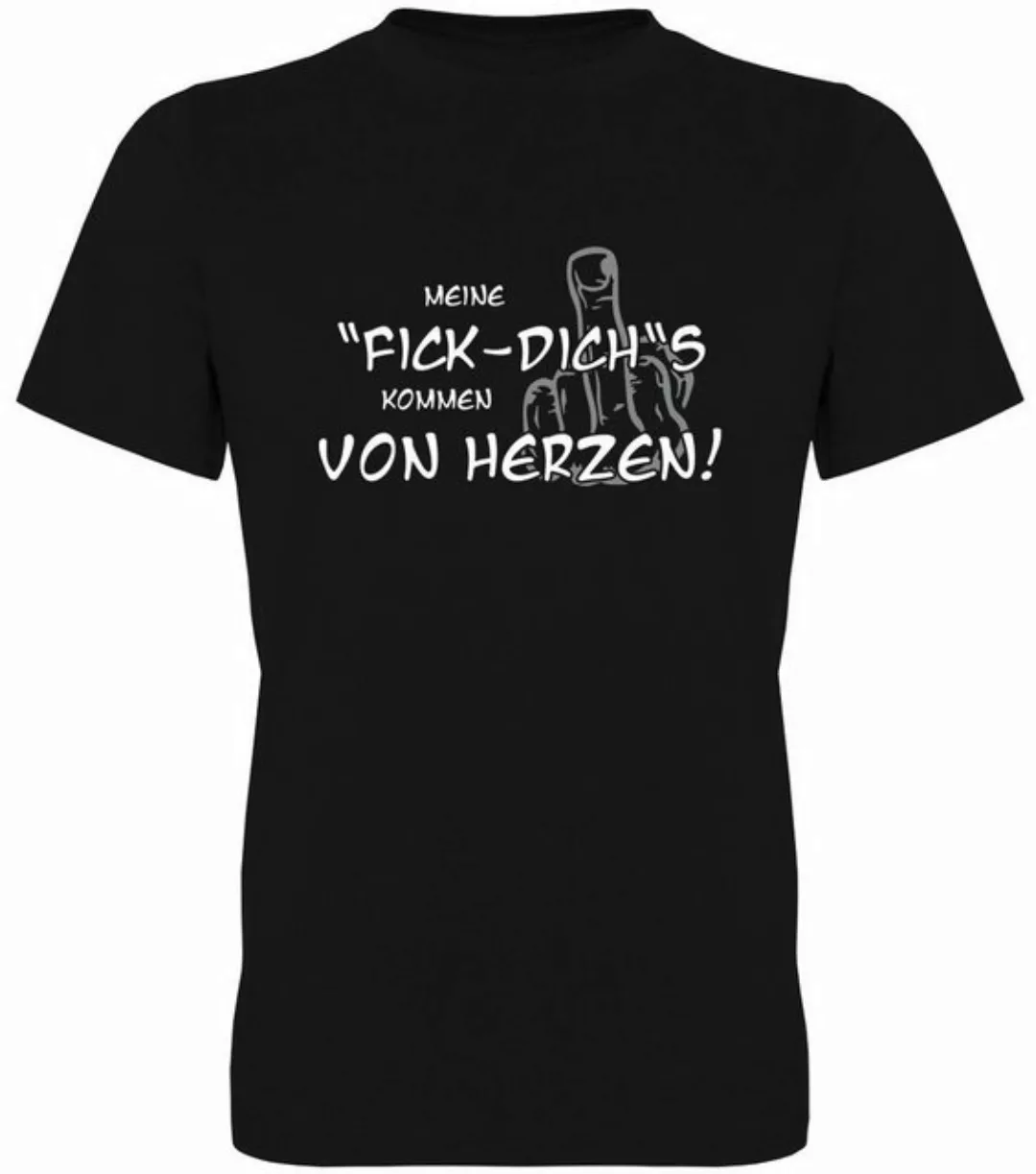 G-graphics T-Shirt Meine „Fick-Dich“´s kommen von Herzen! Herren T-Shirt, m günstig online kaufen