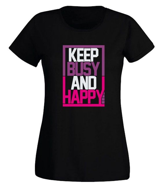 G-graphics T-Shirt Damen T-Shirt - Keep Busy and Happy Slim-fit-Shirt, mit günstig online kaufen