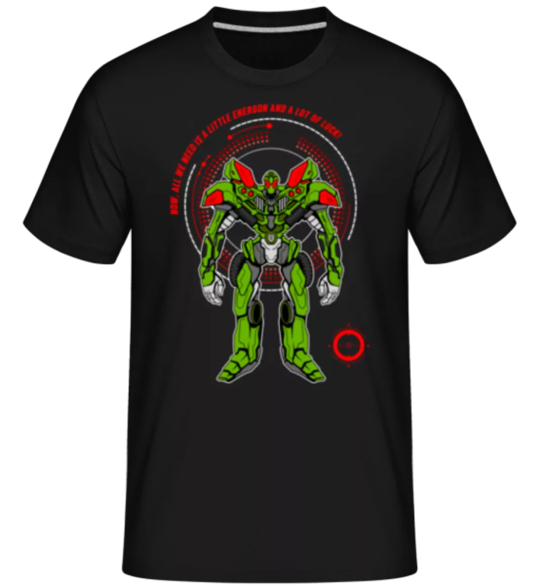 Energon And A Lot Of Luck · Shirtinator Männer T-Shirt günstig online kaufen