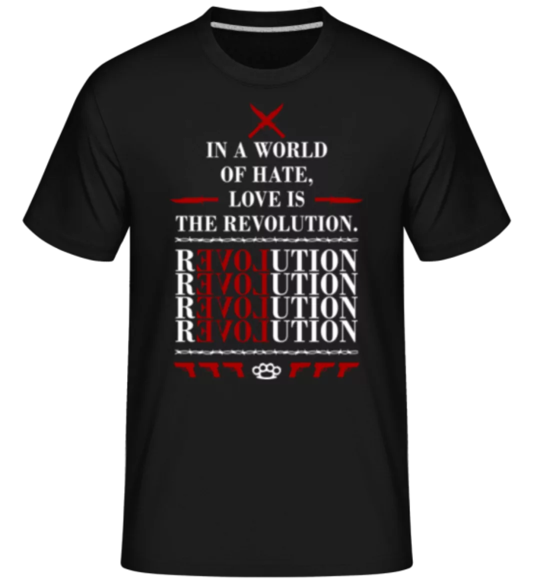 Love Is The Revolution · Shirtinator Männer T-Shirt günstig online kaufen