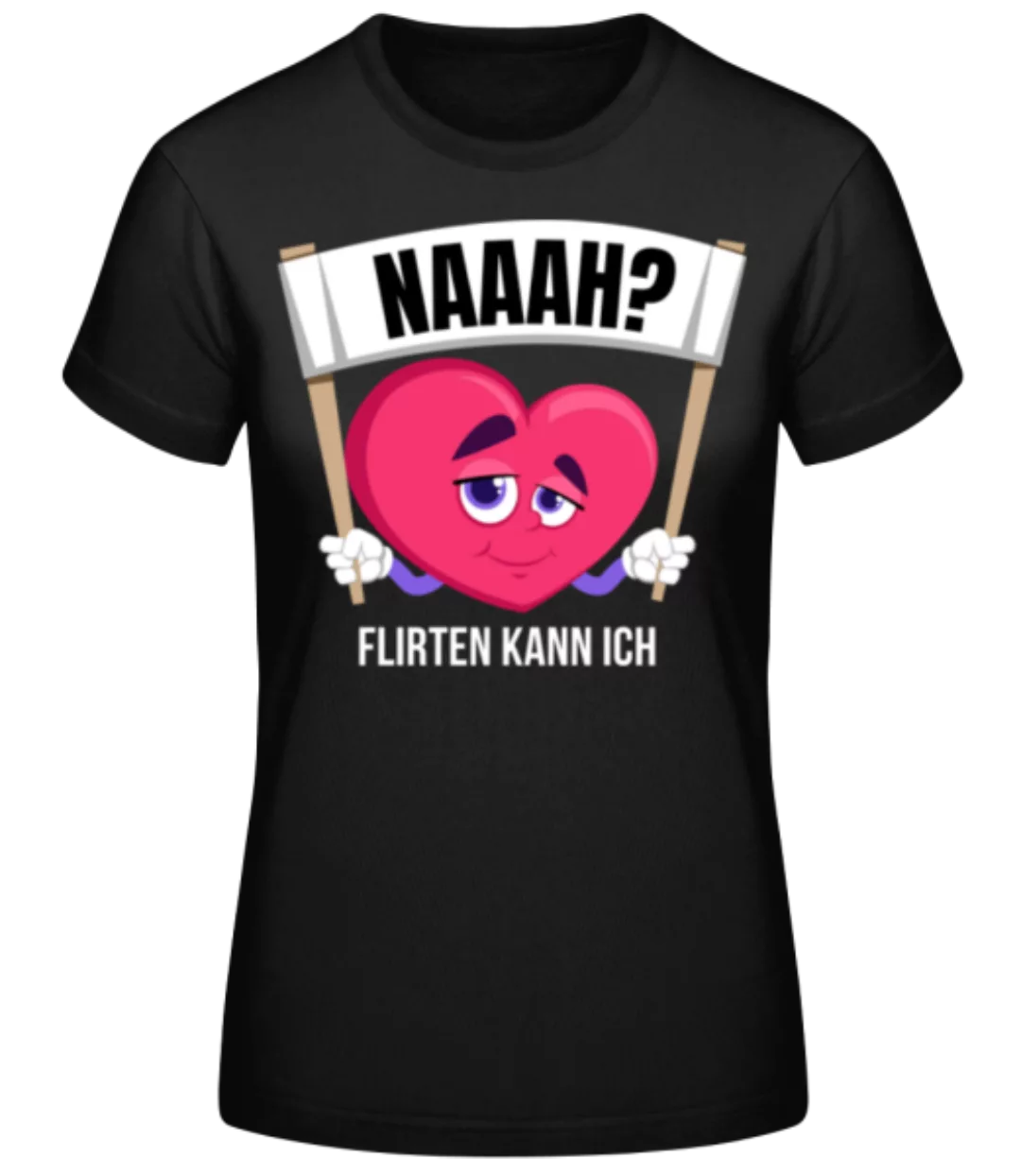 Flirten Kann Ich · Frauen Basic T-Shirt günstig online kaufen