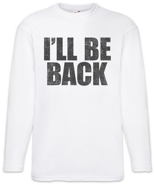 Urban Backwoods Langarmshirt I'll Be Back Langarm T-Shirt Arnold Arnie Fun günstig online kaufen