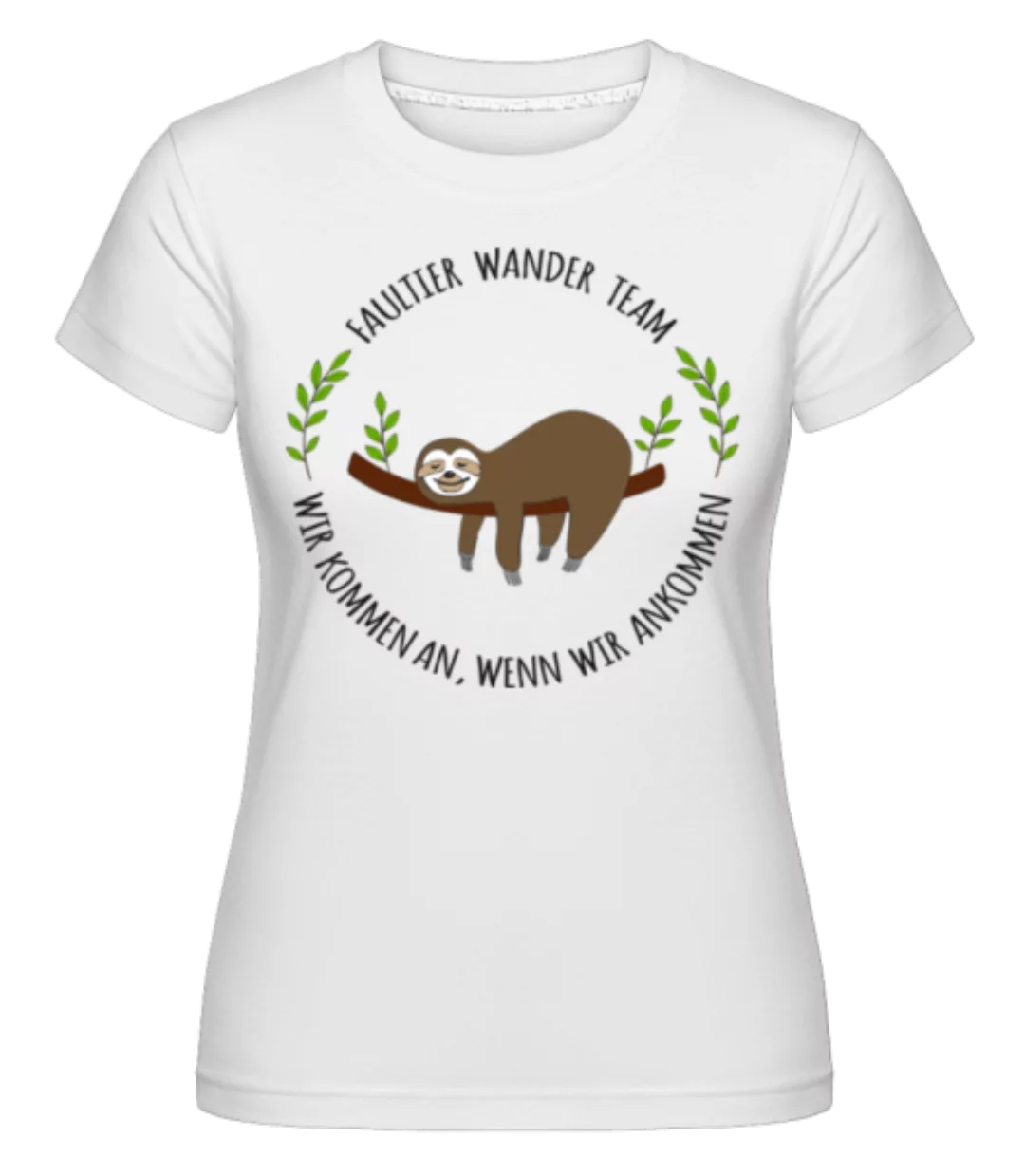 Faultier Wander Team · Shirtinator Frauen T-Shirt günstig online kaufen