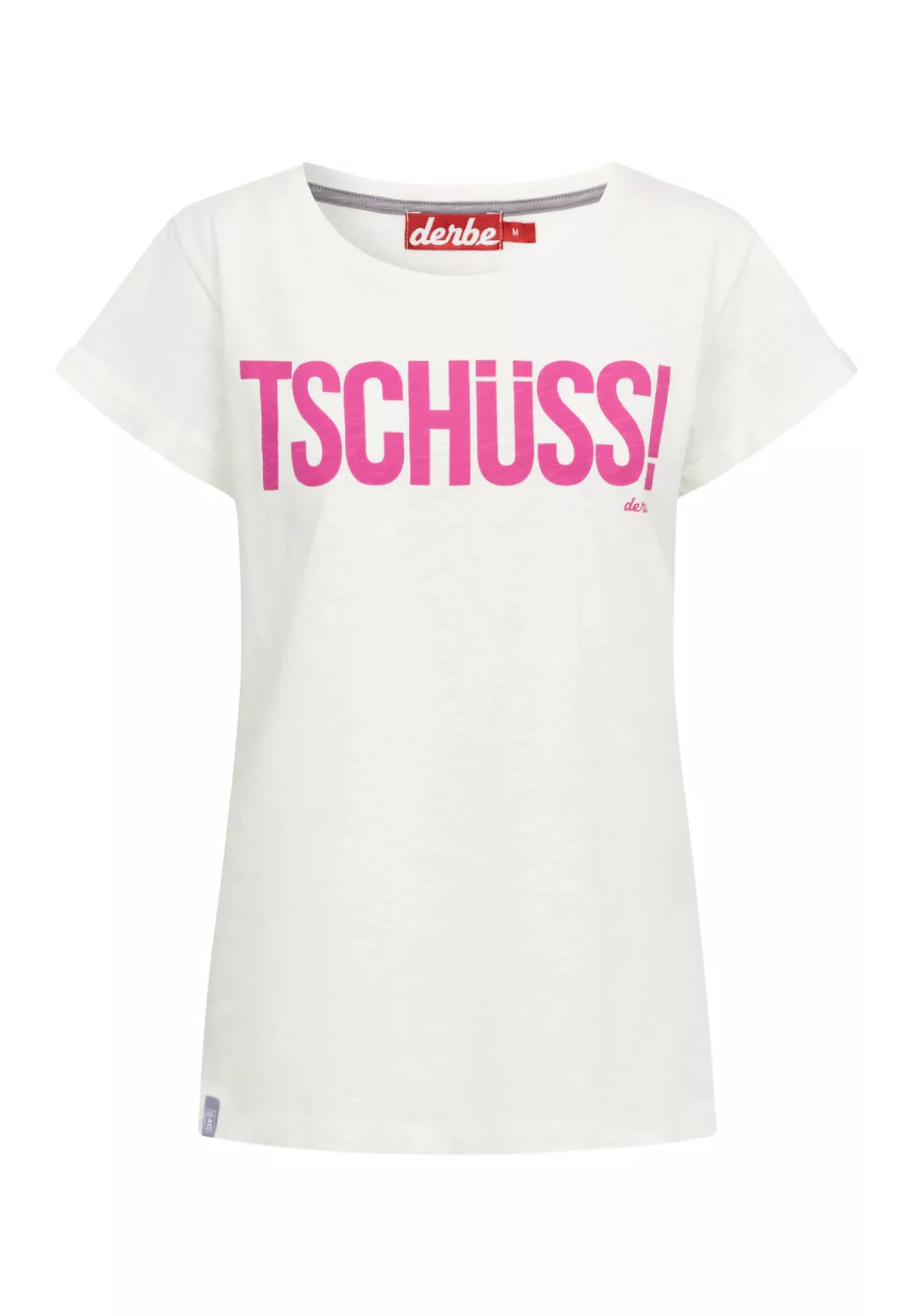 Derbe T-Shirt "Tschüss", Schriftzug, Nachhaltig, Organic Cotton günstig online kaufen